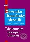 Kniha: Slovensko-francúzsky slovník (E.Porubská a V. Gründlerová). Ikar, 2005