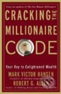 Kniha: Cracking the Millionaire Code (Mark Victor Hansen). Random House, 2005