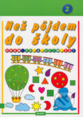 Kniha: Než pôjdem do školy 2 (Jadwiga Stasica)