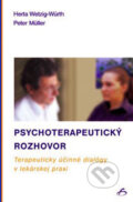 Psychoterapeutický rozhovor - Herta Wetzig-Würth, Peter Müller, Vydavateľstvo F, 2004