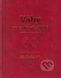 Kniha: Horoskopy na celý rok - Váhy (Autorský kolektív). Baronet, 2005