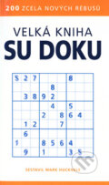 Kniha: Velká kniha sudoku (Mark Huckvale). BB/art, 2005