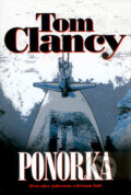Kniha: Ponorka (Tom Clancy). BB/art, 2005