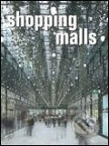 Kniha: Shopping Malls (Links). Links, 2005