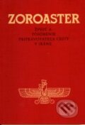 Zoroaster, Efezus, 1995