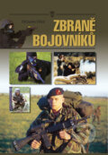 Kniha: Zbraně bojovníků (Octavio Díez). Naše vojsko CZ, 2004