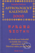 Astrologický kalendář 2006 - Jarmila Gričová, 2005