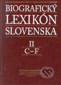 Biografický lexikón Slovenska II (C - F) - Kolektív autorov, Slovenská národná knižnica, 2004