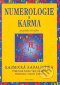 Numerologie a karma - Angelika Hoefler, 2005