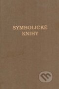 Kniha: Symbolické knihy (Tranoscius). Tranoscius