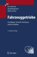 Kniha: Fahrzeuggetriebe (Gisbert Lechner a Harald Naunheimer). Springer Verlag, 2007