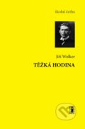 E-kniha: Těžká hodina (Jiří Wolker)