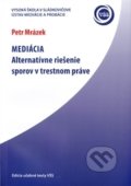 Mediácia - Petr Mrázek, Vysoká škola Danubius, 2012