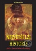 Kniha: Největší lži historie (Frank Fabian). AOS Publishing, 2015