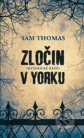 E-kniha: Zločin v Yorku (Sam Thomas), 2015