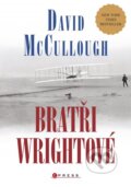 Bratři Wrightové - David McCullough, 2015