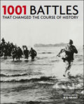 Kniha: 1001 Battles That Changed the Course of History (R.G. Grant)