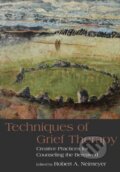 Kniha: Techniques of Grief Therapy (Robert A. Neimeyer). Routledge, 2012