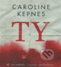 Ty  - Caroline Kepnes, Tympanum, 2015