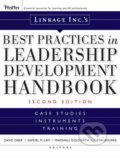 Best Practices in Leadership Development Handbook - David Gilbert, Pfeiffer, 2009