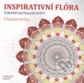 Kniha: Inspirativní flóra (Cheralyn Darcey). Edice knihy Omega, 2016