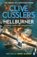 Clive Cussler&#039;s Hellburner - Mike Maden, Penguin Books, 2023