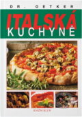 Kniha: Italská kuchyně (Knižní klub). Knižní klub, 1999