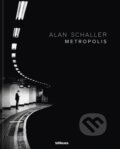 Kniha: Metropolis (Alan Schaller). Te Neues, 2023