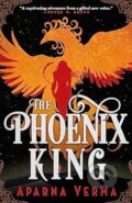 Kniha: The Phoenix King (Aparna Verma). Orbit, 2023