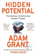 Hidden Potential - Adam Grant, WH Allen, 2023