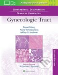 Differential Diagnoses in Surgical Pathology: Gynecologic Tract - Anna Yemelyanova, Jeffrey D. Seidman, Russell Vang, Wolters Kluwer Health, 2023