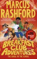 Kniha: The Breakfast Club Adventures: The Ghoul in the School (Alex Falase-Koya a Marcus Rashford)