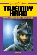 Kniha: Tajemný hrad (Enid Blyton). Ivo Železný, 2001