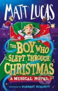 Kniha: The Boy Who Slept Through Christmas, 2023