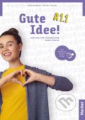 Kniha: Gute Idee! A1.1 Arbeitsbuch + kód (Max Hueber Verlag). Max Hueber Verlag