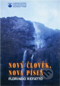 Kniha: Nový člověk, nová píseň : Stručný úvod k žalmům podle schématu Denní modlitby církve (Florindo Refatto). Karmelitánské nakladatelství, 1994