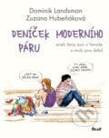 Deníček moderního páru - Dominik Landsman, Zuzana Hubeňáková, Ikar, 2023