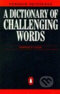 A Dictionary of Challenging Words - Norman W Schur, Penguin Books, 1989