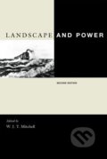 Kniha: Landscape and Power (W.J.T. Mitchell)