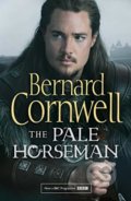 The Pale Horseman - Bernard Cornwell, HarperCollins, 2015