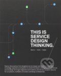 Kniha: This is Service Design Thinking (Marc Stickdorn)