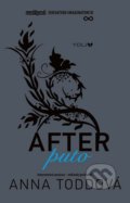 After 4: Puto - Anna Todd, YOLi, 2016