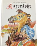 Kniha: Rozprávky (Wilhelm Hauff). , 1990
