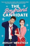 Kniha: The Boyfriend Candidate (Ashley Winstead). Aria, 2023