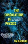 The Consolations of Physics - Tim Radford, Sceptre, 2019