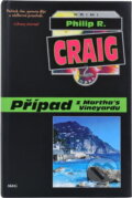 Kniha: Případ z Martha's Vineyardu (Philip R. Craig). , 1995