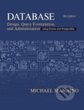 Kniha: Database Design, Query, Formulation, and Administration (Michael Mannino)