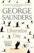 Liberation Day - George Saunders, Bloomsbury, 2023