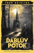 Kniha: Ďáblův potok (Todd Keisling). Fobos, 2023