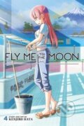 Kniha: Fly Me to the Moon 4 (Kendžiro Hata). Viz Media, 2021